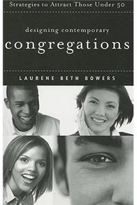 Designing Contemporary Congregations