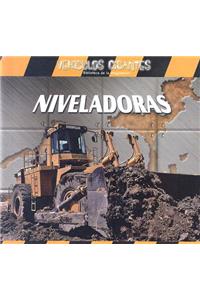 Niveladoras (Giant Bulldozers)