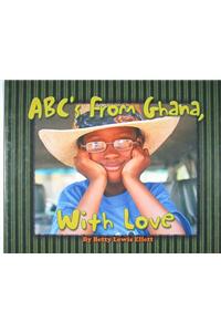 ABC's From Ghana, with Love