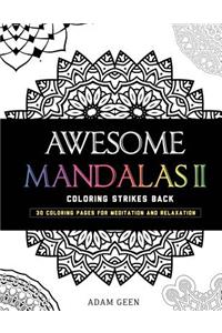 Awesome Mandalas II