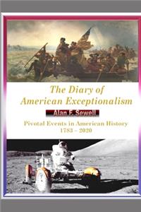 The Diary of American Exceptionalism