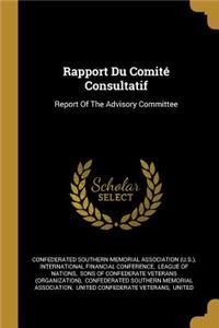 Rapport Du Comité Consultatif