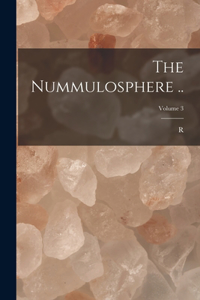 Nummulosphere ..; Volume 3