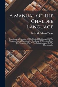 Manual Of The Chaldee Language