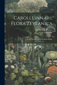 Caroli Linnæi ... Flora Zeylanica