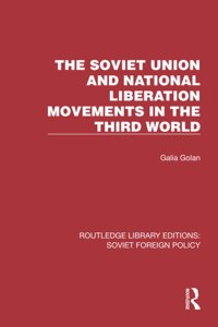 Soviet Union and National Liberation Movements in the Third World