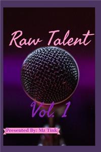 Raw Talent: Vol. 1