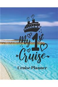 My 1st Cruise Cruise Planner