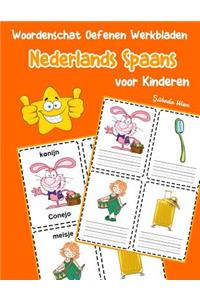 Woordenschat Oefenen Werkbladen Nederlands Spaans voor Kinderen