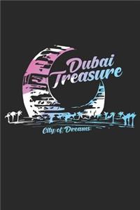 Dubai Treasure City of Dreams