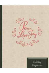 Peace Love Joy Holiday Organizer