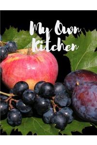 My Own Kitchen