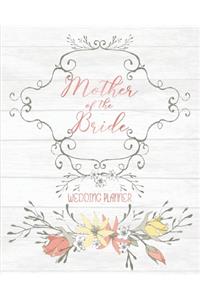 Mother of the Bride Wedding Planner