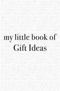 My Little Book of Gift Ideas