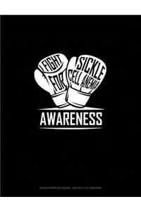 I Fight for Sickle Cell Anemia Awareness