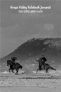 Horse Riding Notebook Journal for Girls and Guys