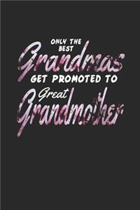 Only the Best Grandmas Get Promoted to Great Grandmother