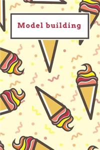 Model building