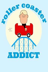 Roller Coaster Addict