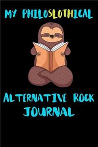 My Philoslothical Alternative Rock Journal