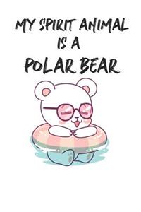 My Spirit Animal is a Polar Bear