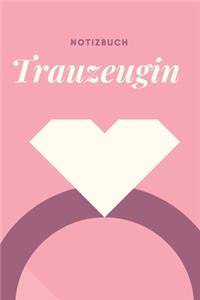 Notizbuch Trauzeugin