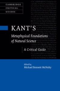 Kant's Metaphysical Foundations of Natural Science