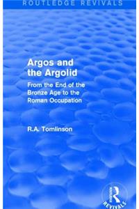 Argos and the Argolid (Routledge Revivals)