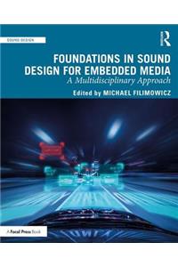 Foundations in Sound Design for Embedded Media