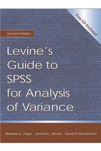 Levine's Guide to SPSS for Analysis of Variance