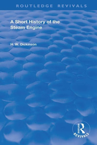 Short History of the Steam Engine