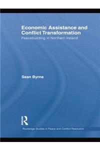 Economic Assistance and Conflict Transformation