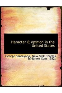 Haracter & Opinion in the United States