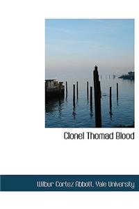 Clonel Thomad Blood