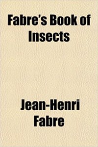 Fabre's Book of Insects