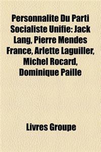 Personnalite Du Parti Socialiste Unifie