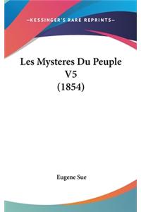 Les Mysteres Du Peuple V5 (1854)
