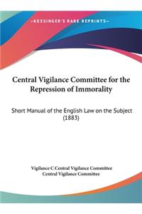 Central Vigilance Committee for the Repression of Immorality