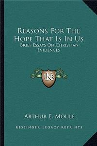 Reasons for the Hope That Is in Us