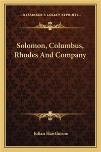 Solomon, Columbus, Rhodes And Company