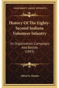 History of the Eighty-Second Indiana Volunteer Infantry