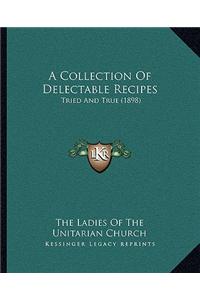 Collection of Delectable Recipes