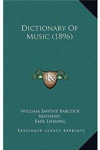 Dictionary of Music (1896)