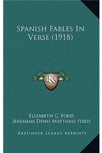 Spanish Fables in Verse (1918)
