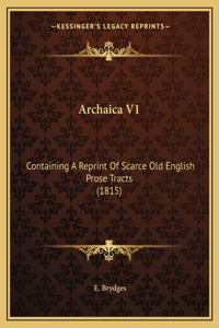 Archaica V1