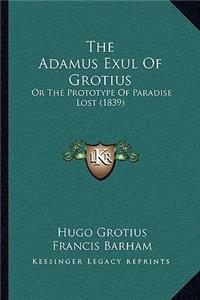 The Adamus Exul Of Grotius