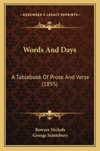 Words And Days