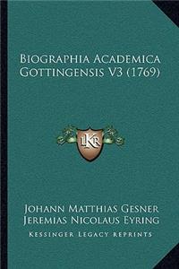 Biographia Academica Gottingensis V3 (1769)