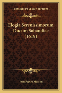 Elogia Serenissimorum Ducum Sabaudiae (1619)