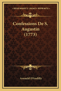 Confessions De S. Augustin (1773)